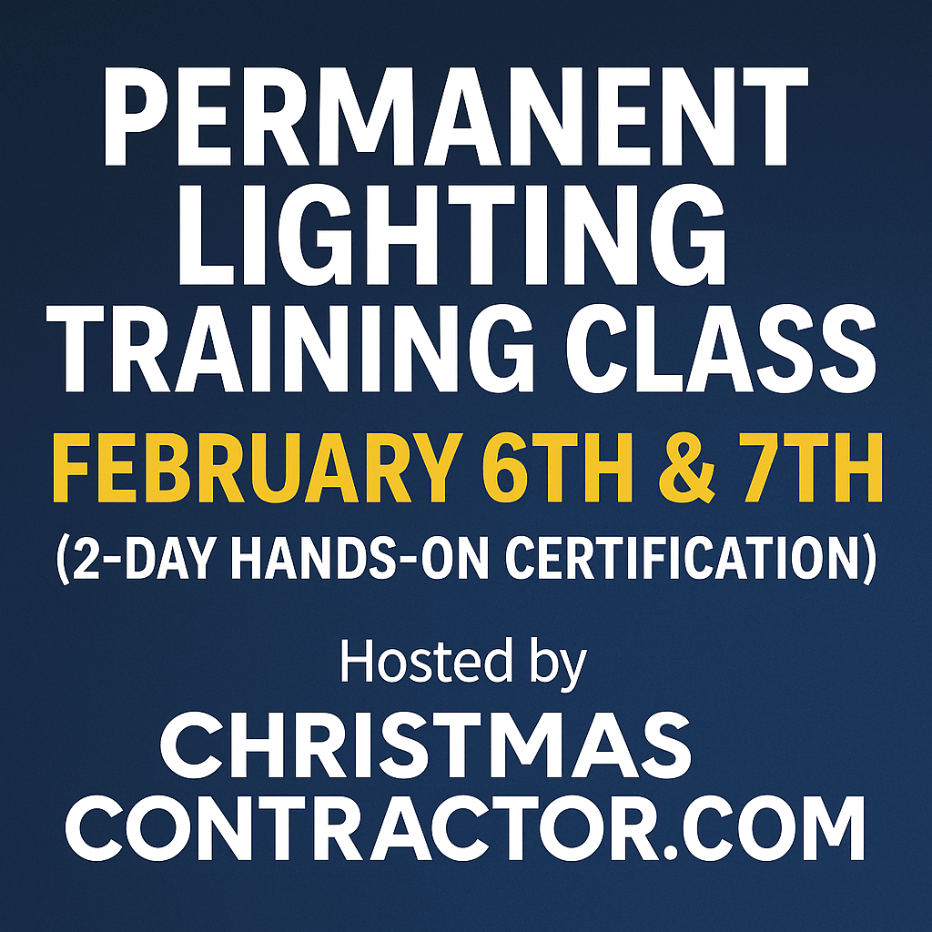 Permanent Lighting Training Class – February 6th & 7th (2-Day Hands-On Certification)